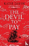 Daysh, Katie - The Devil to Pay