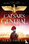 Gough, Alex - Caesar's General