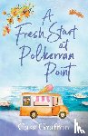 Grafton, Cass - A Fresh Start at Polkerran Point