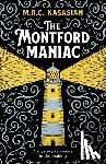 Kasasian, M.R.C. - The Montford Maniac