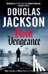 Jackson, Douglas - Blood Vengeance