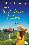 Williams, T.A. - Far from Home