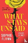Flynn, Sophie - What Stays Unsaid