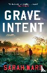 Ward, Sarah - Grave Intent