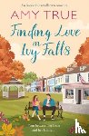 True, Amy - Finding Love in Ivy Falls