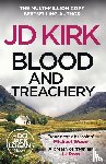 Kirk, JD - Blood and Treachery
