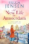 Jensen, Helga - A New Life in Amsterdam