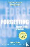 Small, Dr Scott A. - Forgetting