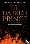 McPherson, Rochelle - The Darkest Prince