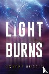 Russin, Robert - Light Burns