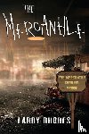 Rhodes, Larry - The Mercantile