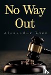 Rose, Alexander - No Way Out
