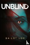 Vos, Bailey - Unblind