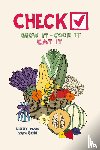 son, lizzy mae van - Check! Grow It - Cook It - Eat It