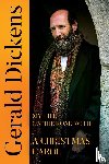 Dickens, Gerald - Gerald Dickens: My Life on the Road With A Christmas Carol