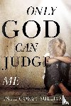 Sullivan, Paul Corey - Only God Can Judge Me
