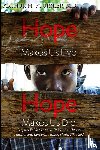 Fournier, M.D. - Hope Makes Us Live!