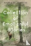 Allegretti, Nicole - Collection of Emotionful Stories