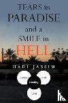Jassim, Hadi - Tears in Paradise and a Smile in Hell
