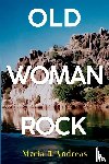 Andreas, Maria - Old Woman Rock