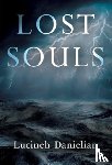 Danielian, Lucineh - Lost Souls