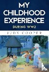 Cooper, Judy - My Childhood Experience