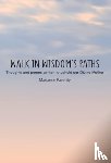 Paventy, Marianne - Walk in Wisdom's Path (Hardback)