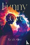 Alex, Sarah - Funny Love