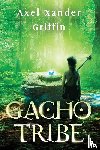 Griffin, Axel Xander - Gacho Tribe Book One