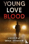 Hollingsworth, James Michael George - Young Love Blood
