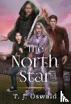 Oswald, T. J. - The North Star