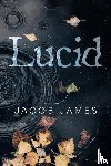 James, Jacob - Lucid