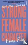 Flint, Hanna - Strong Female Character