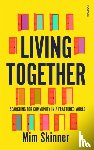 Skinner, Mim - Living Together