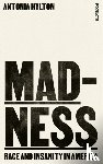 Hylton, Antonia - Madness