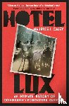 Casey, Maurice J - Hotel Lux