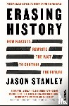 Stanley, Jason - Erasing History