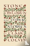 Colvin, Clare - Stone Children