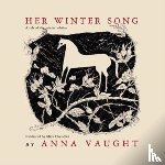 Vaught, Anna - Her Winter Song