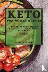 Jefferson, Sarah - Keto 2022 for Women Over 55