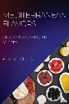 Phillips, Albert - Mediterranean Flavors