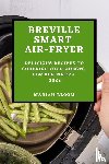 Bloom, Mariah - Breville Smart Air Fryer