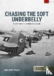 Watson, John David - Chasing the Soft Underbelly