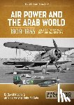 Nicolle, David, Ali Gabr, Gabr - Air Power and the Arab World 1909-1955