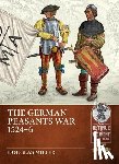 Miller, Douglas - The German Peasants War 1524-6