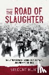 Hunt, Vincent - The Road of Slaughter