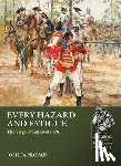 Provan, Joshua - Every Hazard and Fatigue: The Siege of Pensacola, 1781