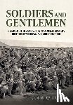Taylor, Colin W. - Soldiers and Gentlemen