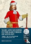 Mugnai, Bruno - Wars and Soldiers in the Early Reign of Louis XIV Volume 8