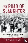 Hunt, Vince - The Road of Slaughter